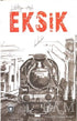 Eksik - Denemeler | Avrupa Kitabevi