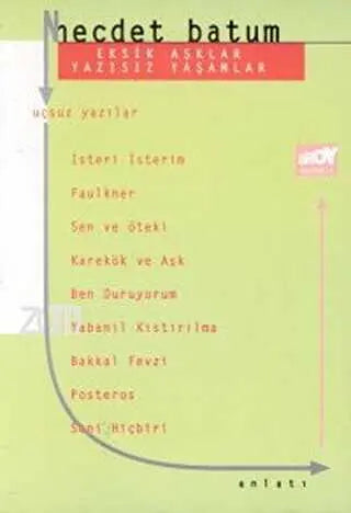 Eksik Aşklar Yazısız Yaşamlar - Türk Edebiyatı Romanları | Avrupa Kitabevi