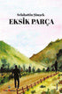 Eksik Parça - Roman | Avrupa Kitabevi