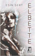 Elbette - Roman | Avrupa Kitabevi