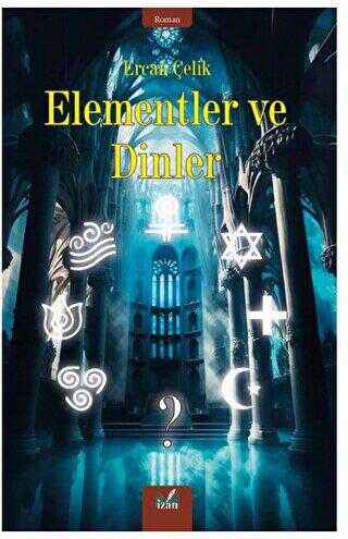 Elementler ve Dinler - Roman | Avrupa Kitabevi