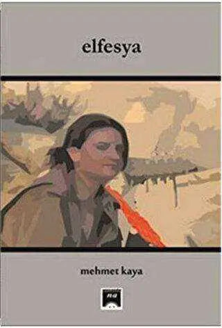 Elfesya - Kürt Edebiyatı | Avrupa Kitabevi