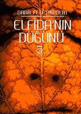 Elfida`nın Düğünü 2. Kitap - Roman | Avrupa Kitabevi