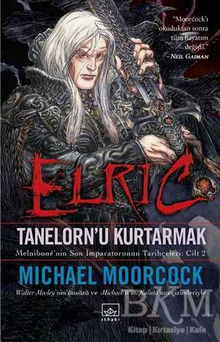 Elric - Tanelorn`u Kurtarmak - Fantastik Romanlar | Avrupa Kitabevi