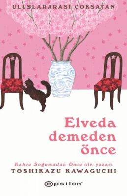 Elveda Demeden Önce - Roman | Avrupa Kitabevi