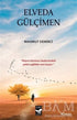 Elveda Gülçimen - Roman | Avrupa Kitabevi