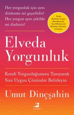 Elveda Yorgunluk - Kişisel Gelişim Kitapları | Avrupa Kitabevi