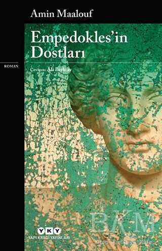 Empedokles’in Dostları - Roman | Avrupa Kitabevi