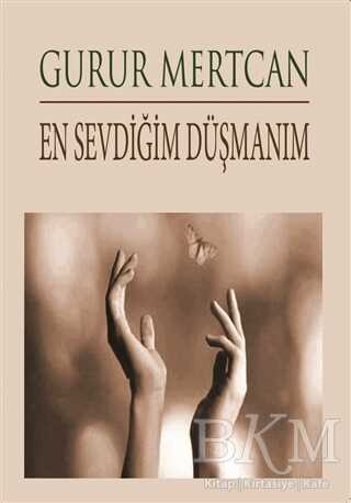 En Sevdiğim Düşmanım - Denemeler | Avrupa Kitabevi