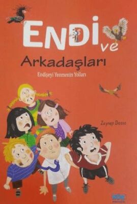 Endi ve Arkadaşları - Hikayeler | Avrupa Kitabevi