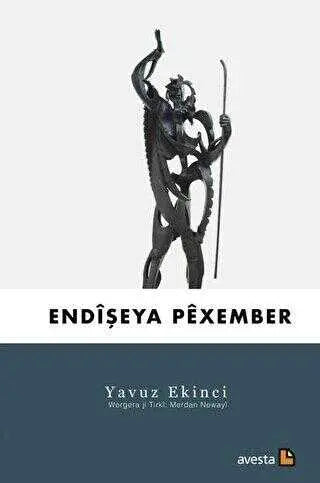 Endişeya Pexember - Kürt Edebiyatı | Avrupa Kitabevi