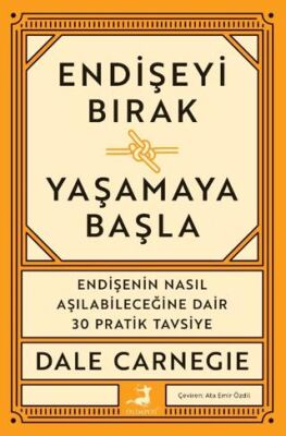 Endişeyi Bırak Yaşamaya Bak - Kişisel Gelişim Kitapları | Avrupa Kitabevi