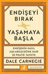Endişeyi Bırak Yaşamaya Bak - Kişisel Gelişim Kitapları | Avrupa Kitabevi
