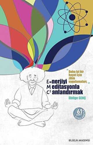 Enerjiyi Meditasyonla Canlandırmak E=MC2 - Kişisel Gelişim Kitapları | Avrupa Kitabevi