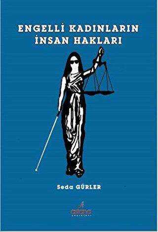 Engelli Kadınların İnsan Hakları - Kadın Feminizm Kitapları | Avrupa Kitabevi