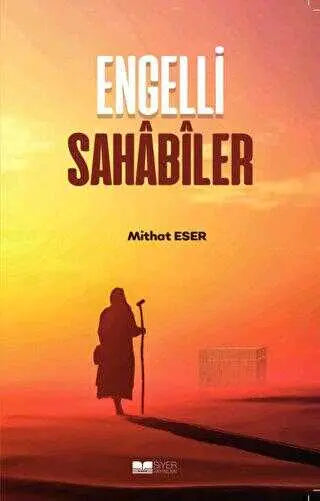 Engelli Sahabiler - Genel İslam Kitapları | Avrupa Kitabevi