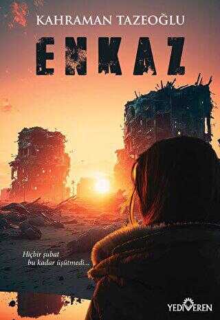 Enkaz - Roman | Avrupa Kitabevi
