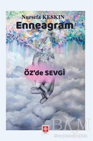 Enneagram - Öz`de Sevgi - Kişisel Gelişim Kitapları | Avrupa Kitabevi