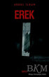 Erek - Roman | Avrupa Kitabevi