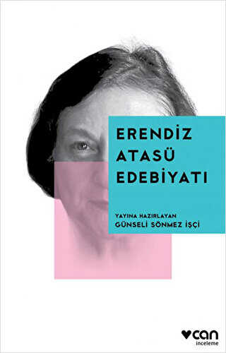 Erendiz Atasü Edebiyatı - Türk Edebiyatı Romanları | Avrupa Kitabevi