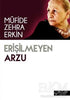 Erişilmeyen Arzu - Roman | Avrupa Kitabevi