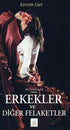 Erkekler ve Diğer Felaketler - Roman | Avrupa Kitabevi
