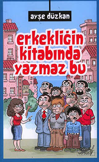 Erkekliğin Kitabında Yazmaz Bu - Denemeler | Avrupa Kitabevi