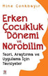 Erken Çocukluk Dönemi Ve Nörobilim - Sosyoloji ile Alakalı Aile ve Çocuk Kitapları | Avrupa Kitabevi