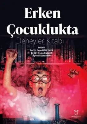Erken Çocuklukta Deneyler Kitabı - Denemeler | Avrupa Kitabevi