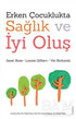 Erken Çocuklukta Sağlık ve İyi Oluş - Kişisel Gelişim Kitapları | Avrupa Kitabevi