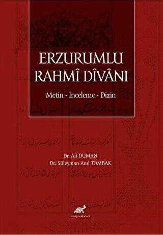 Erzurumlu Rahmi Divanı Metin - İnceleme - Dizin - Biyografik ve Otobiyografik Kitaplar | Avrupa Kitabevi