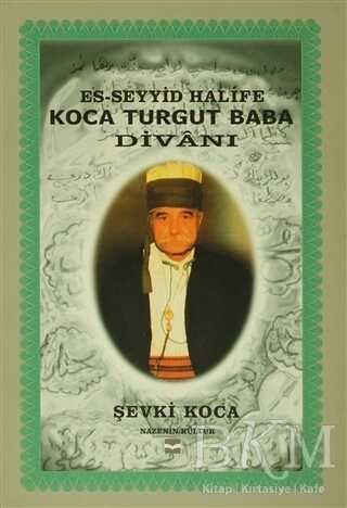 Es-Seyyid Halife Koca Turgut Baba Divanı - Şiir Kitapları | Avrupa Kitabevi