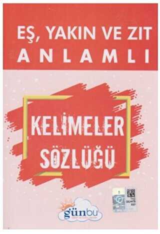 Eş, Yakın ve Zıt Anlamlı Kelimeler Sözlüğü - Sözlükler | Avrupa Kitabevi