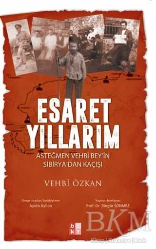 Esaret Yıllarım - Anı Mektup ve Günlük Kitapları | Avrupa Kitabevi