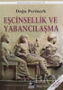 Eşcinsellik ve Yabancılaşma - İnsan ve Toplum Cinsellik Kitapları | Avrupa Kitabevi