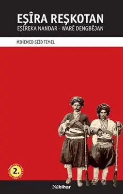 Eşira Reşkotan - Kürt Edebiyatı | Avrupa Kitabevi