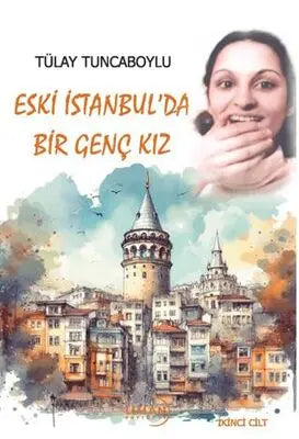 Eski İstanbul’da Bir Genç Kız - Roman | Avrupa Kitabevi