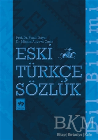 Eski Türkçe Sözlük - Dil Bilim Kitapları | Avrupa Kitabevi