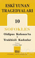 Eski Yunan Tragedyaları 10 Sofokles - Senaryo Kitapları | Avrupa Kitabevi