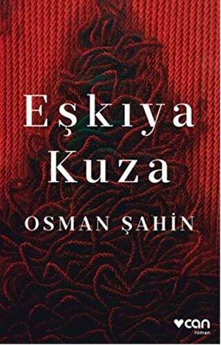 Eşkıya Kuza - Türk Edebiyatı Romanları | Avrupa Kitabevi