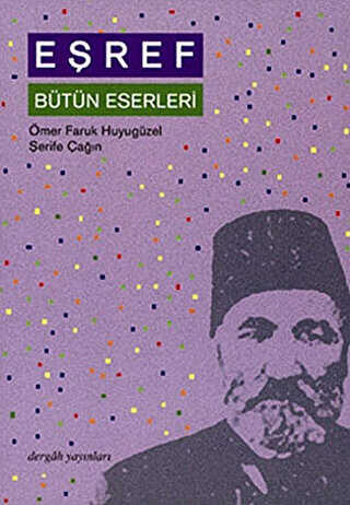 Eşref Bütün Eserleri - Türk Edebiyatı Romanları | Avrupa Kitabevi