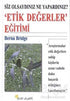 Etik Değerler Eğitimi - Kişisel Gelişim Kitapları | Avrupa Kitabevi