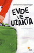 Evde ve Uzakta - Roman | Avrupa Kitabevi