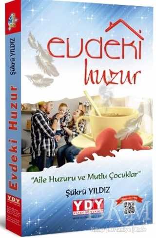 Evdeki Huzur - Sosyoloji ile Alakalı Aile ve Çocuk Kitapları | Avrupa Kitabevi