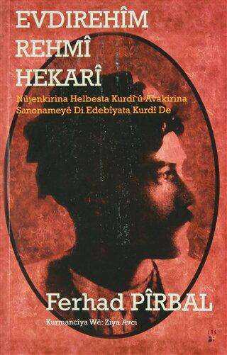 Evdırehım Rehmı Hekarı - Kürt Edebiyatı | Avrupa Kitabevi