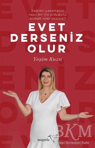 Evet Derseniz Olur - Kişisel Gelişim Kitapları | Avrupa Kitabevi