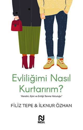 Evliliğimi Nasıl Kurtarırım ? - Kadın ve Erkek İlişki Kitapları | Avrupa Kitabevi