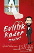 Evlilik Kader midir? - Tasavvuf  Mezhep ve Tarikat Kitapları | Avrupa Kitabevi