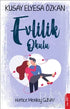 Evlilik Okulu - Roman | Avrupa Kitabevi