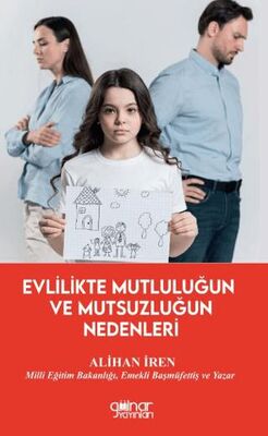 Evlilikte Mutluluğun ve Mutsuzluğun Nedenleri - Kadın ve Erkek İlişki Kitapları | Avrupa Kitabevi